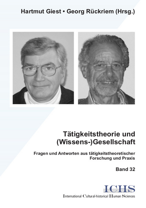 Tätigkeitstheorie und (Wissens-)Gesellschaft - Hartmut Giest, Georg Rückriem