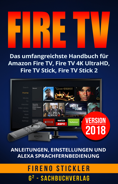 Amazon Fire TV - Stickler Fireno