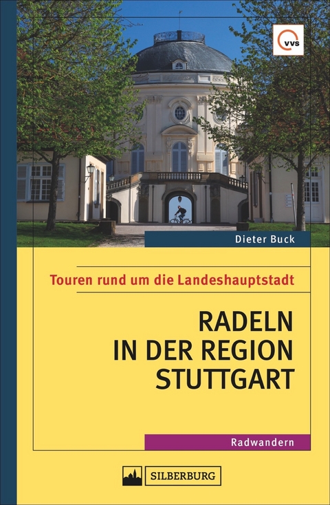 Radeln in der Region Stuttgart - Dieter Buck