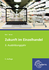 Zukunft im Einzelhandel 3. Ausbildungsjahr - Steffen Berner