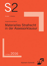 Materielles Strafrecht in der Assessorklausur - Rolf Krüger, Wilhelm-Friedrich Schneider, Mathis Bönte