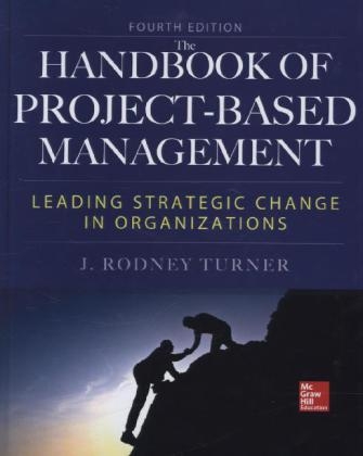 Handbook of Project-Based Management, Fourth Edition -  Rodney Turner