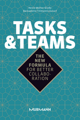 Tasks & Teams - Heinz-Walter Dr. Große, Bernadette Tillmanns-Estorf