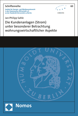 Die Kundenanlagen (Strom) unter besonderer Betrachtung wohnungswirtschaftlicher Aspekte - Jan-Philipp Sahle