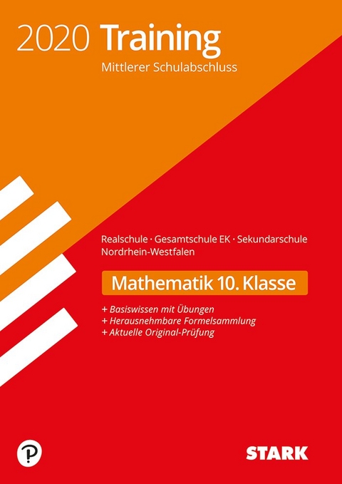 STARK Training Mittlerer Schulabschluss 2020 - Mathematik - Realschule/Gesamtschule EK/ Sekundarschule - NRW