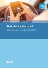 Risikofaktor Mensch? - 