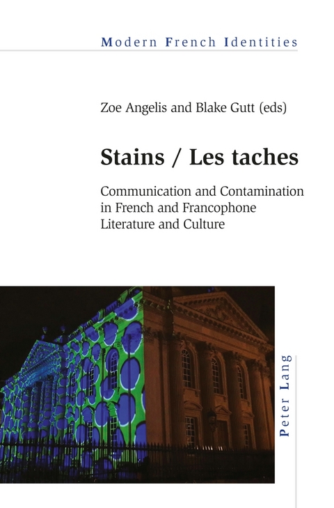 Stains / Les taches - 