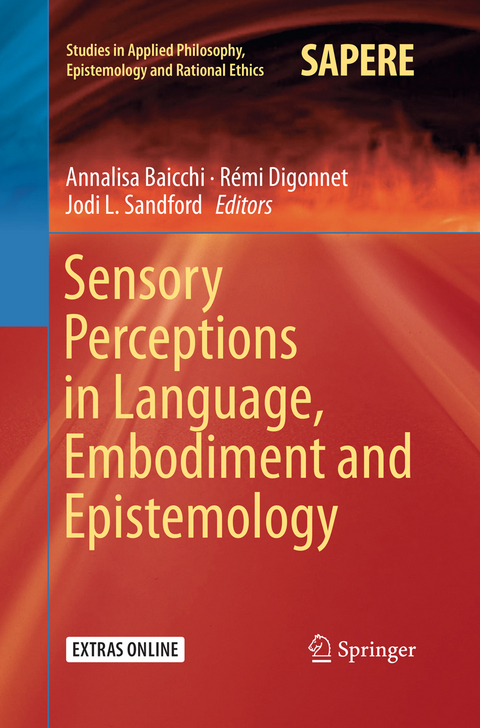 Sensory Perceptions in Language, Embodiment and Epistemology - 