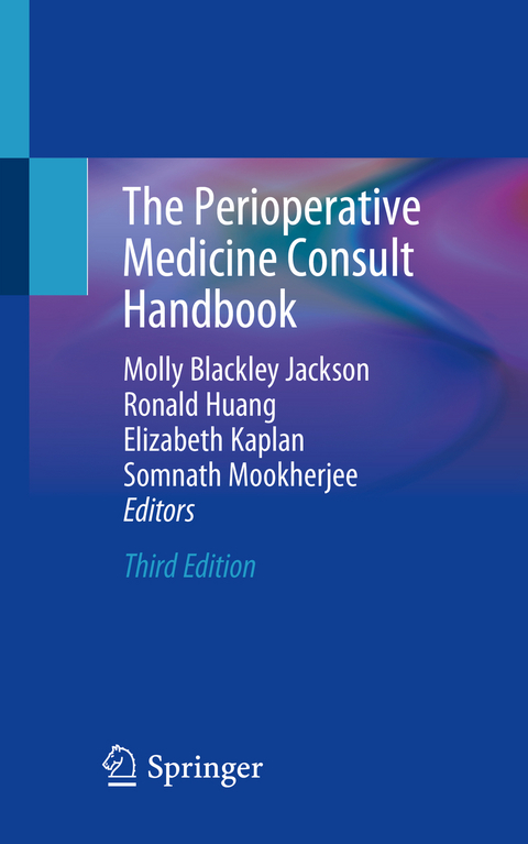 The Perioperative Medicine Consult Handbook - 