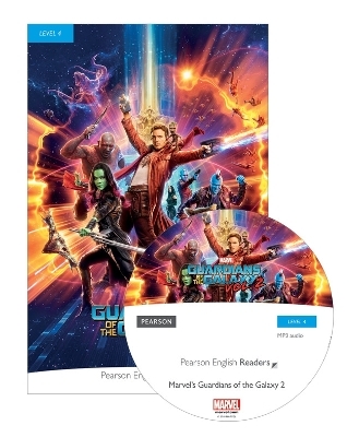 Pearson English Readers Level 4: Marvel - The Guardians of the Galaxy 2 (Book + CD) - Lynda Edwards