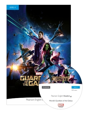 Pearson English Readers Level 4: Marvel - The Guardians of the Galaxy 1 (Book + CD) - Karen Holmes