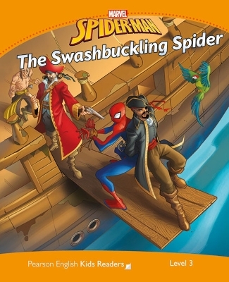 Pearson English Kids Readers Level 3: Marvel Spider-Man - The Swashbuckling Spider - Marie Crook