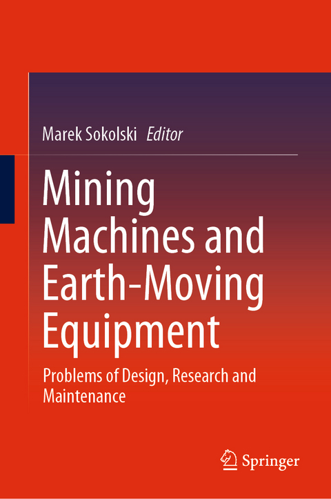 Mining Machines and Earth-Moving Equipment - 