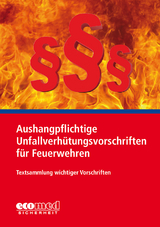 Aushangpflichtige Unfallverhütungsvorschriften für Feuerwehren