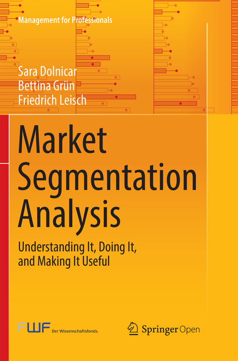 Market Segmentation Analysis - Sara Dolnicar, Bettina Grün, Friedrich Leisch