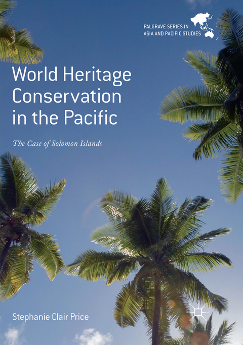 World Heritage Conservation in the Pacific - Stephanie Clair Price