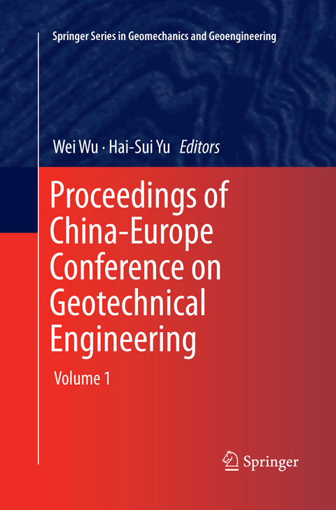 Proceedings of China-Europe Conference on Geotechnical Engineering - 