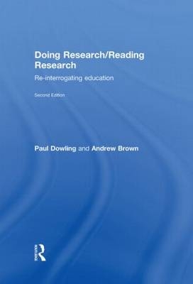 Doing Research/Reading Research -  Andrew Brown,  Paul Dowling