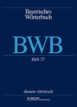 Bayerisches Wörterbuch (BWB) / dienen – törmisch - 