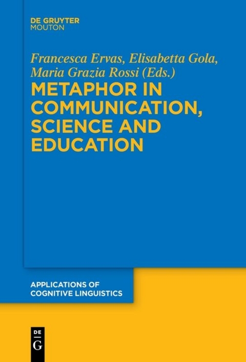 Metaphor in Communication, Science and Education - 