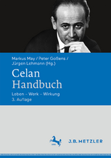 Celan-Handbuch - May, Markus; Goßens, Peter; Lehmann, Jürgen