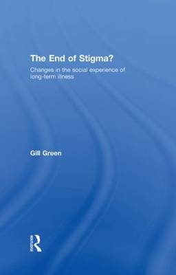 End of Stigma? -  Gill Green