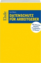 Datenschutz für Arbeitgeber - Patrick Kainz, Karina Moneta