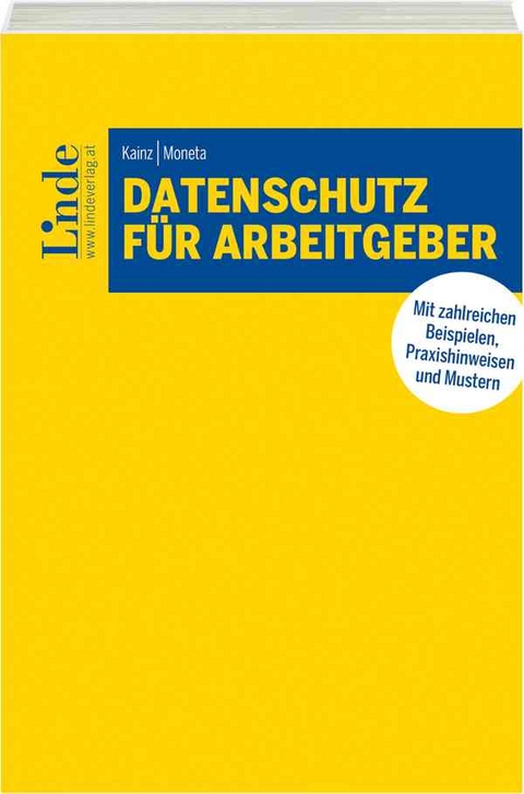 Datenschutz für Arbeitgeber - Patrick Kainz, Karina Moneta