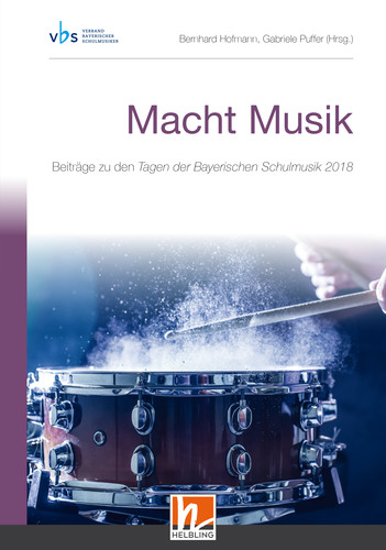 Macht Musik (Tagungsband VBS 2018) - Gabriele Puffer