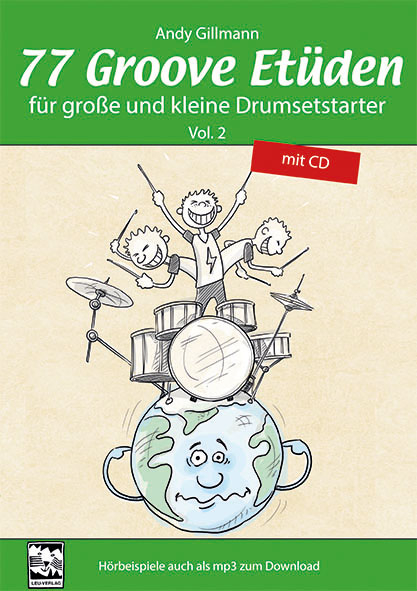 77 Groove Etüden für große und kleine Drumsetstarter - Andy Gillmann