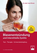 Blasenentzündung und Interstitielle Zystitis - Ines Ehmer