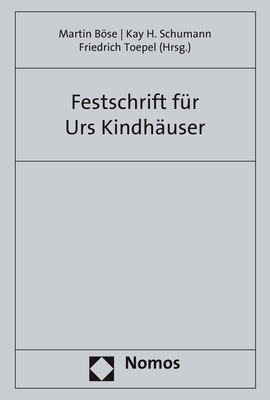 Festschrift für Urs Kindhäuser zum 70. Geburtstag - 