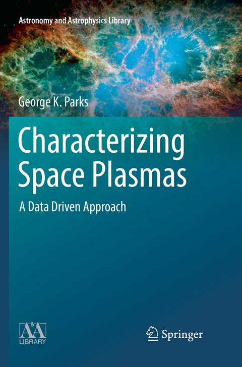 Characterizing Space Plasmas - George K. Parks