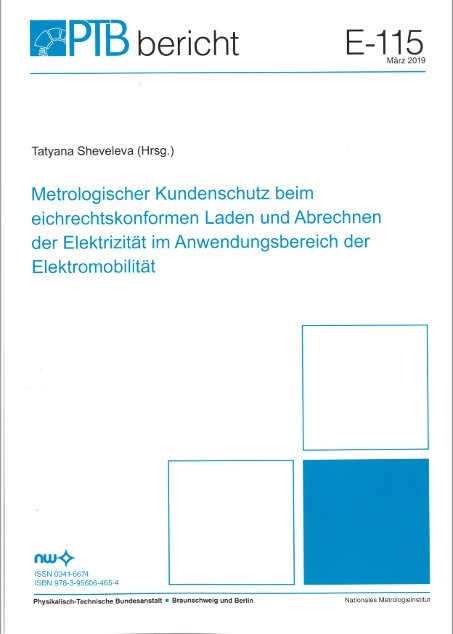 Metrologischer Kundenschutz beim eichrechtskonformen Laden und Abrechnen der Elektrizität im Anwendungsbereich der Elektromobilität - Tatyana Sheveleva