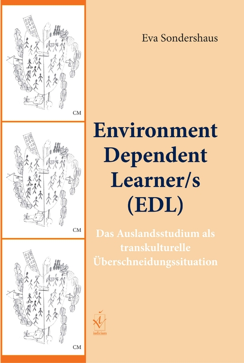 Environment Dependent Learner/s (EDL) - Eva Sondershaus