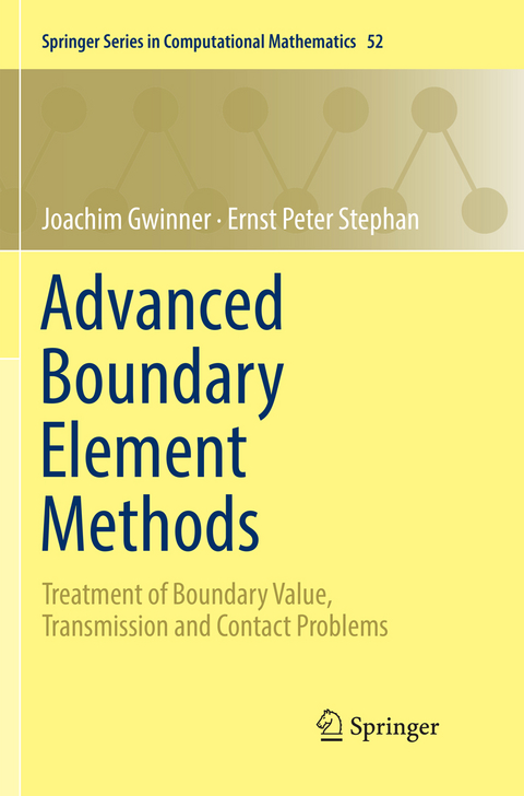 Advanced Boundary Element Methods - Joachim Gwinner, Ernst Peter Stephan