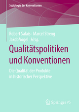 Qualitätspolitiken und Konventionen - 