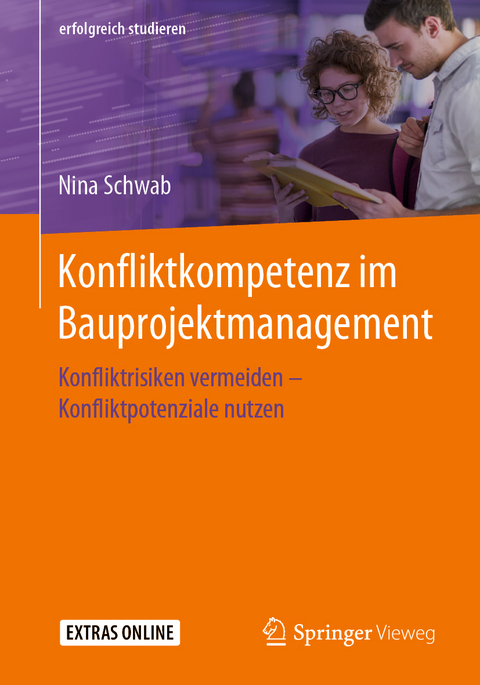 Konfliktkompetenz im Bauprojektmanagement - Nina Schwab