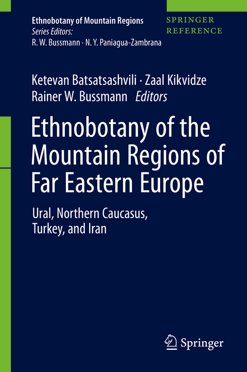 Ethnobotany of the Mountain Regions of Far Eastern Europe - 