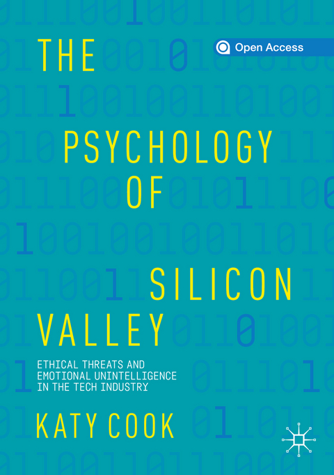 The Psychology of Silicon Valley - Katy Cook