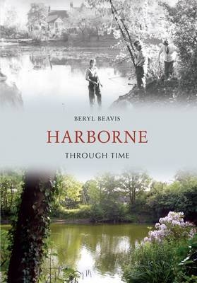 Harborne Through Time -  Beryl Beavis