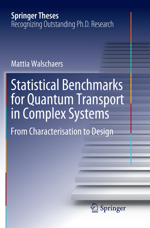 Statistical Benchmarks for Quantum Transport in Complex Systems - Mattia Walschaers