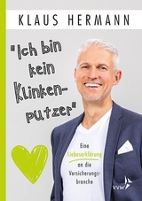 "Ich bin kein Klinkenputzer" - Klaus Hermann