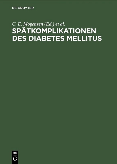 Spätkomplikationen des Diabetes mellitus - 