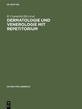 Dermatologie und Venerologie mit Repetitorium - 