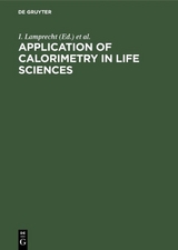 Application of Calorimetry in Life Sciences - 