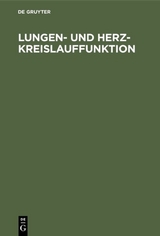 Lungen- und Herz-Kreislauffunktion