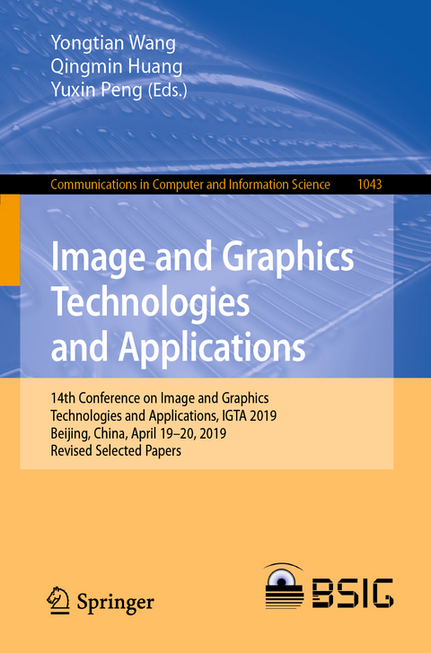 Image and Graphics Technologies and Applications - 