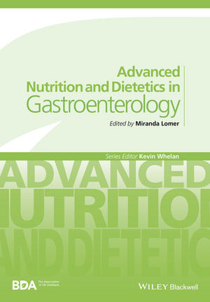 Advanced Nutrition and Dietetics in Gastroenterology - 