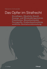 Das Opfer im Strafrecht - Schwander, Marianne